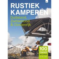 Rustiek Kamperen Duitsland, Zwitserland & Oostenrijk campinggids 