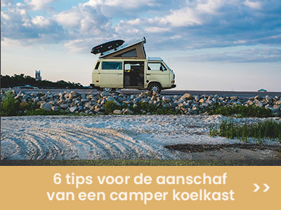 Tips voor aanschaf camper koelkast