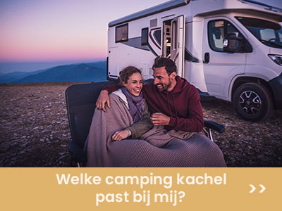 welke camping kachel heb ik nodig